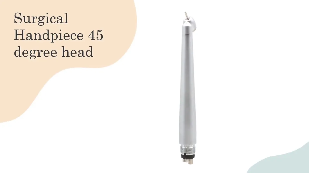 YAYIDA Dental Surgical Handpiece 45 Degree Increase the Visual Field / Better Access for 3rd Molar Procedures Turbine