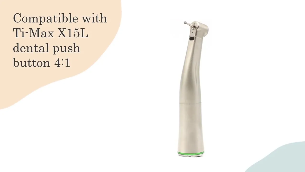 YAYIDA Dental Compatible With Ti-Max X15L Dental Push Button 4:1 Reducing Fiber Optic Contra Angle